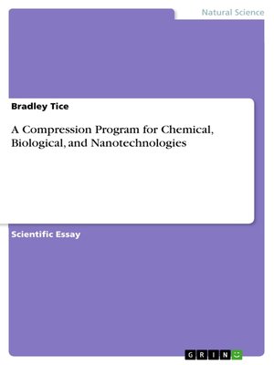 cover image of A Compression Program for Chemical, Biological, and Nanotechnologies